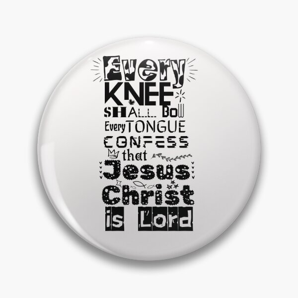Item preview, Every Knee Shall Bow, Every Tongue confess that Jesus Christ is Lord - Christian Bible Affirmation Text Graphic designed and sold by GEM STYLE.