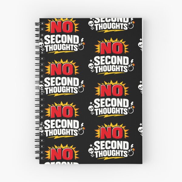 Item preview, No Second Thoughts Bold Quote Design designed and sold by TeeTimeTreasure.