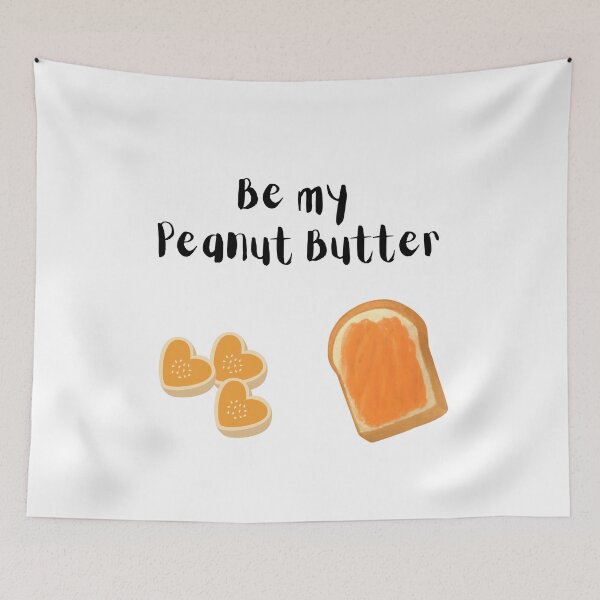 Item preview, Be My Peanut Butter – Cute Food Pun  designed and sold by XyoticStudios.