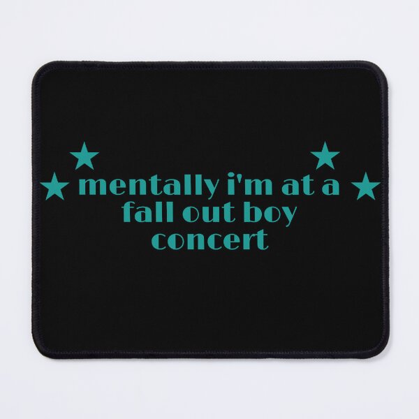 Item preview, mentally i’m at a fall out boy concert designed and sold by hellbillyhorror.