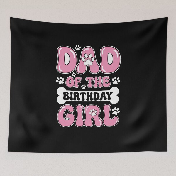 Item preview, Dad of the Birthday Girl Cute Dog Paw Birthday Design designed and sold by vikingstshirts.