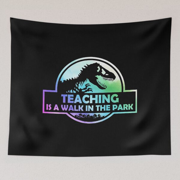 Item preview, Teaching Is A Walk In Park designed and sold by awkidmwf29.