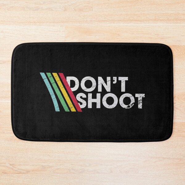 Item preview, DON'T SHOOT designed and sold by mollybettery.