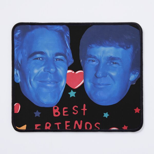 Item preview, Donald J. Trump and Jeffrey. E. Epstein, BFFs 4 eva designed and sold by gitaviroza.