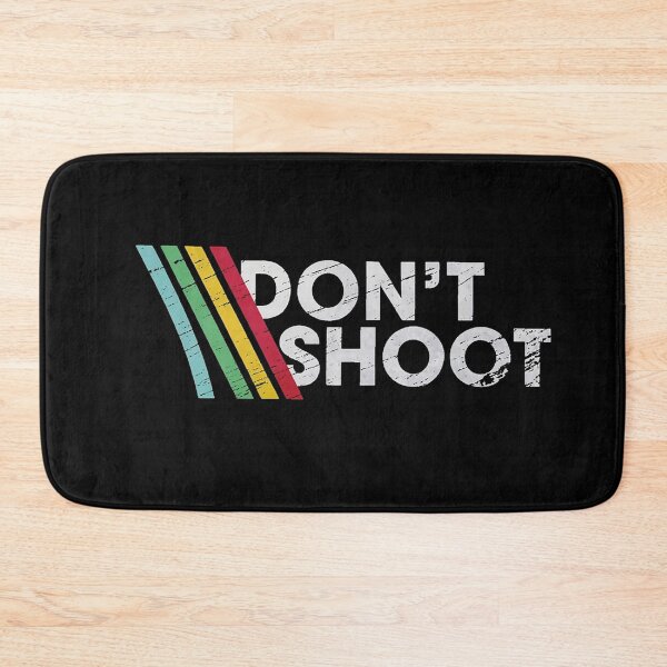 Item preview, DON'T SHOOT designed and sold by kurangan8.