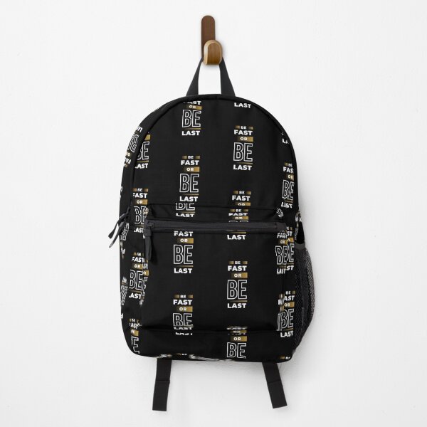 Item preview, Be Fast or Be Last | Motivational Statement  designed and sold by Raised Different.