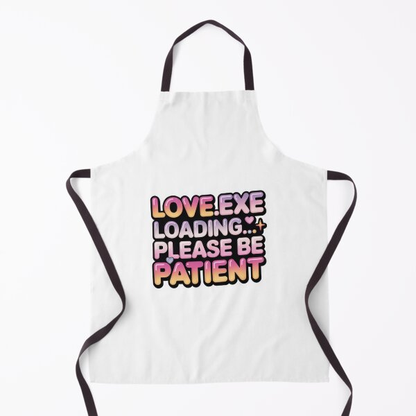 Item preview, Love.exe Loading. Cute Gamer Style Romantic Patience Quote Typography designed and sold by Aarvya Fashion Club ( A.F.C ).