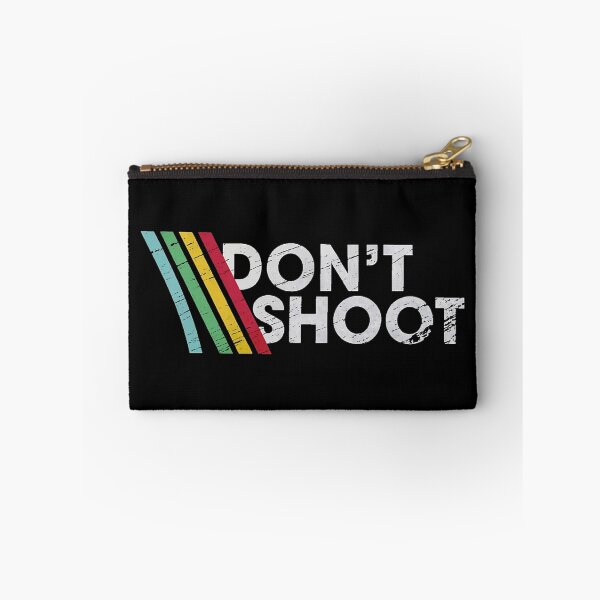 Item preview, DON'T SHOOT designed and sold by saragraya.