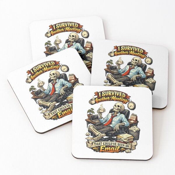 Item preview, I Survived Another Meeting That Could’ve Been an Email – Funny Office Skeleton Art designed and sold by StrayaDesign.