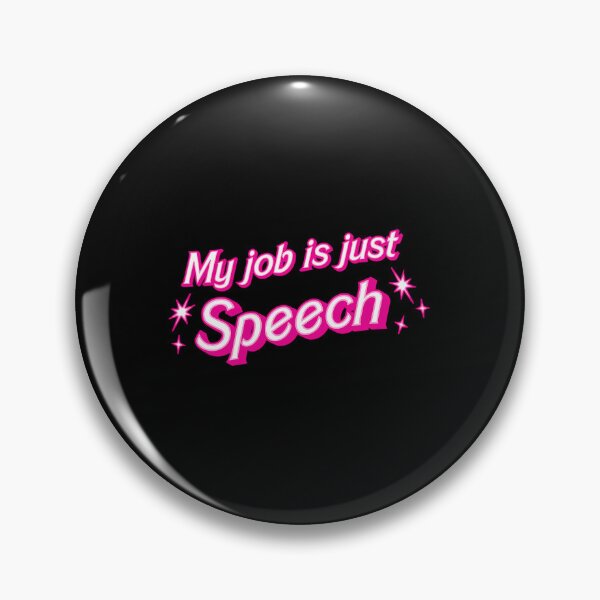 Item preview, My Job Is Just Speech designed and sold by zgsfdamqjfn95.