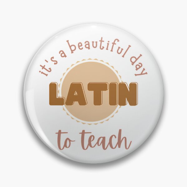 Item preview, Beautiful Day To Teach Latin designed and sold by atvbmshvd86.