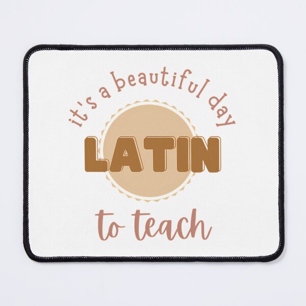 Item preview, Beautiful Day To Teach Latin designed and sold by atvbmshvd86.