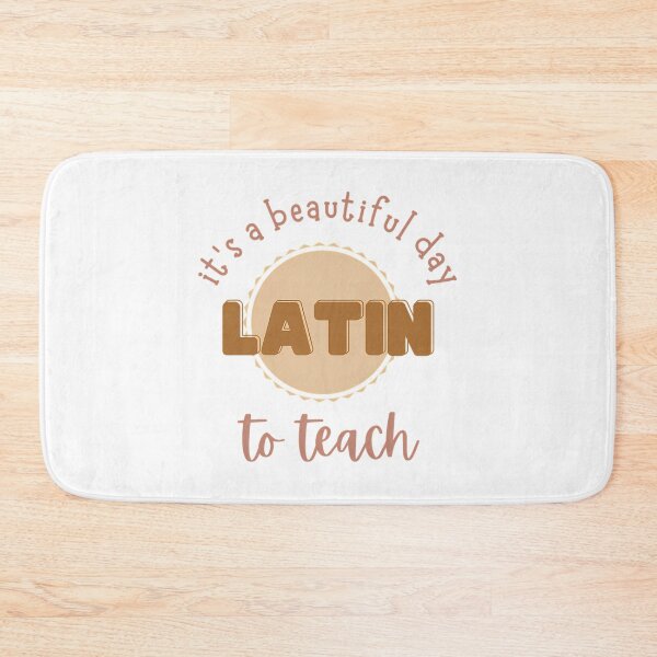 Item preview, Beautiful Day To Teach Latin designed and sold by atvbmshvd86.