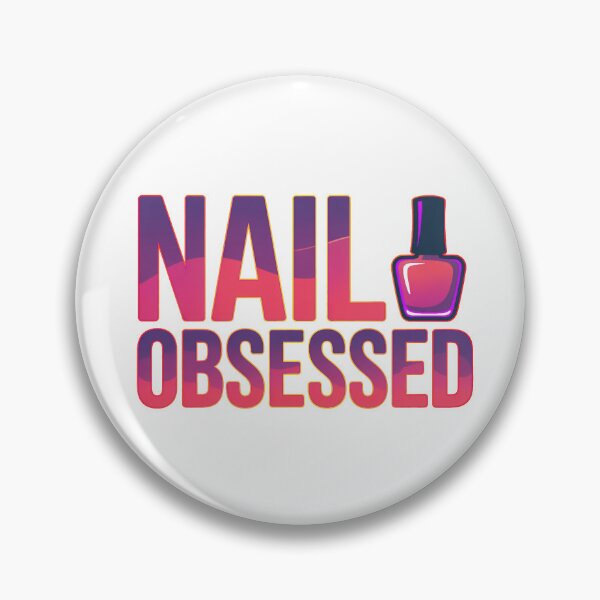 Item preview, Nail Obsessed Cute Nail Art Lover Beauty Quote Aesthetic Design designed and sold by Nzgiftsandmore.