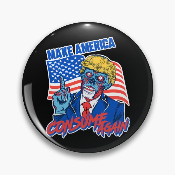 Item preview, Make America Consume Again designed and sold by Ethan Ballard.