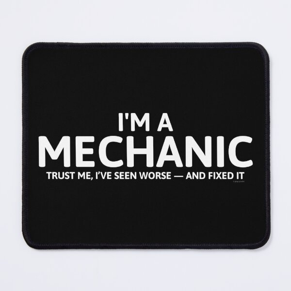 Item preview, Trust Me, I’ve Seen Worse — Mechanic Humor designed and sold by Automotive Art by Greg.