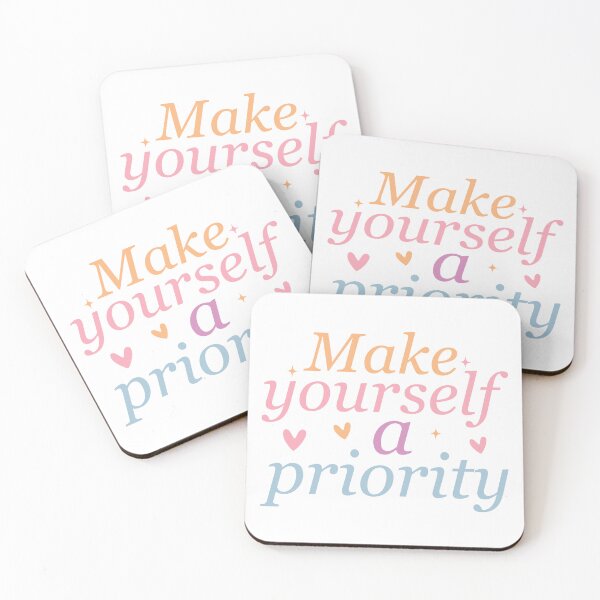 Item preview, Make yourself a priority  designed and sold by KrisGraphic45.