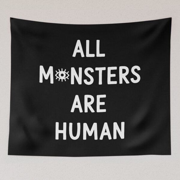 Item preview, All Monsters Are Human designed and sold by Nicat Noirceur.