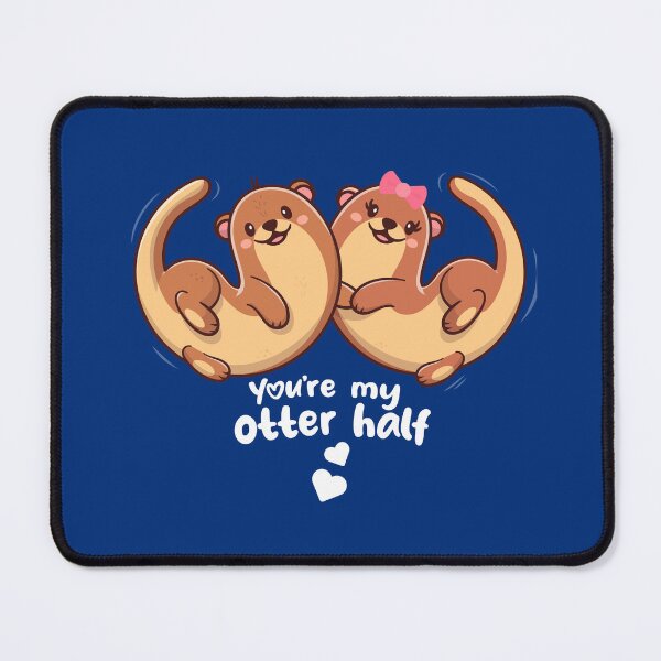Item preview, Valentines Day - You're my otter half - significant otter designed and sold by messy-nessie.