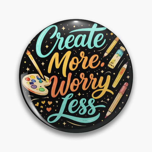 Item preview, Create More Worry Less designed and sold by STUDIO2026.