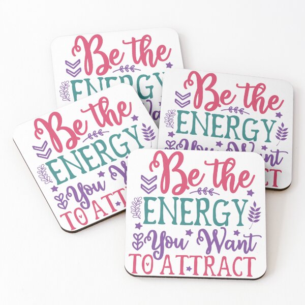 Item preview, Be the ENERGY You Want TO ATTRACT designed and sold by KrisGraphic45.