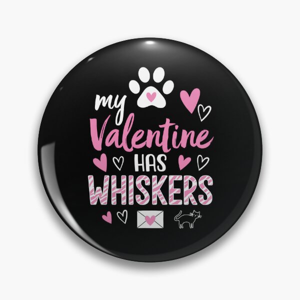 Item preview, My Valentine Has Whiskers Cat Love Design designed and sold by vikingstshirts.