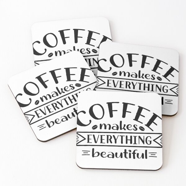 Item preview, COFFEE makes EVERYTHING beautiful designed and sold by KrisGraphic45.