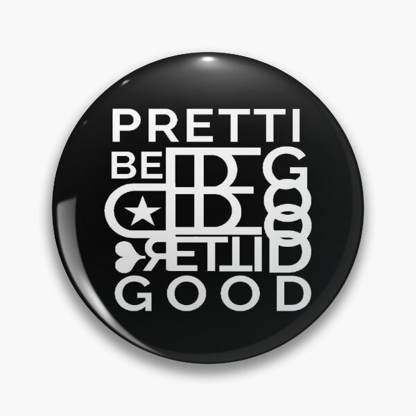 Item preview, BE PRETTI GOOD logo in B&W designed and sold by Giulivo Store Graphic.