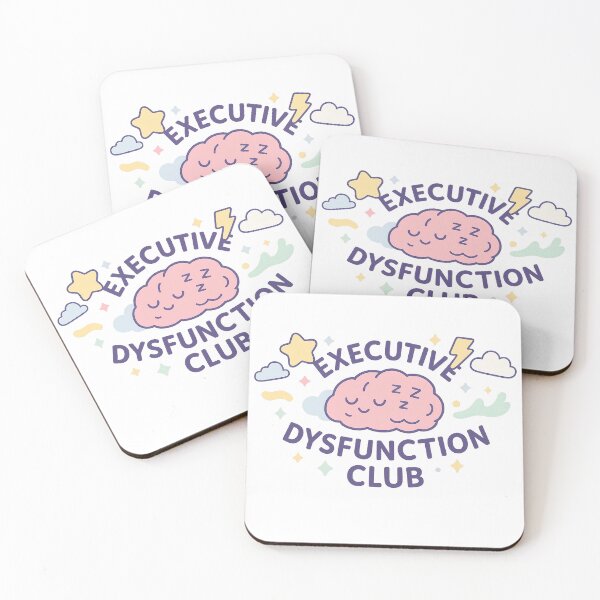 Item preview, Executive Dysfunction Club designed and sold by SBSociety.