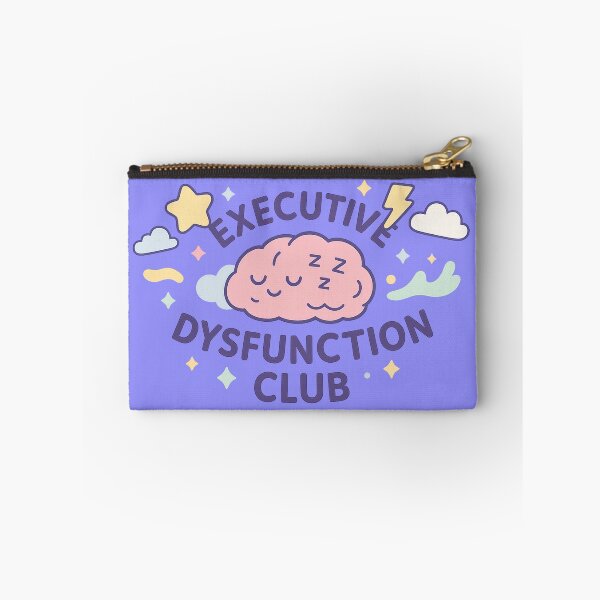 Item preview, Executive Dysfunction Club designed and sold by SBSociety.