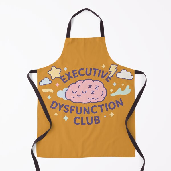 Item preview, Executive Dysfunction Club designed and sold by SBSociety.
