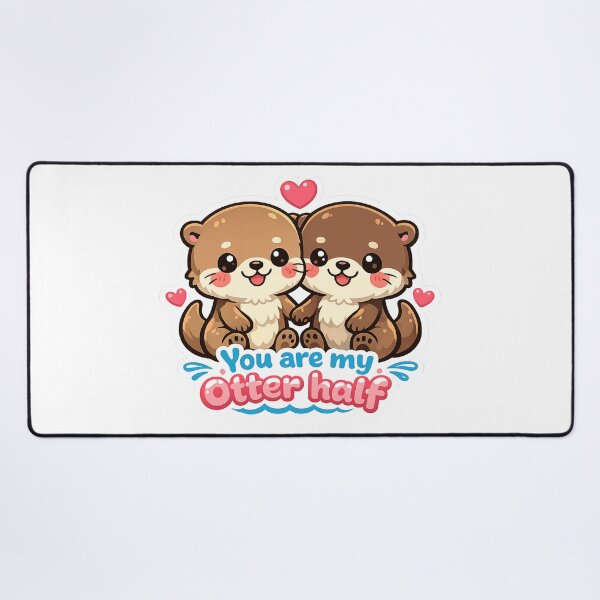 Item preview, You Are My Otter Half Cute Kawaii Design designed and sold by Melissa Conner.