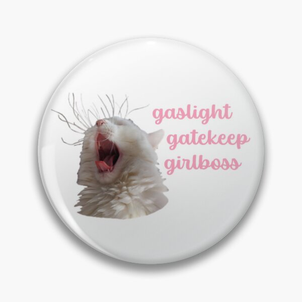 Item preview, Gaslight Gatekeep Girlboss designed and sold by Bad-Babette.