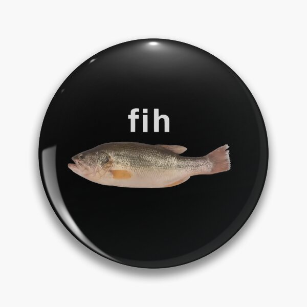 Item preview,  Fih Fish Meme designed and sold by ashopdz.