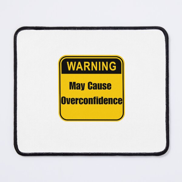 Item preview, Warning May Cause Overconfidence - Biohacking Science Sticker designed and sold by Stickers For Hackers.