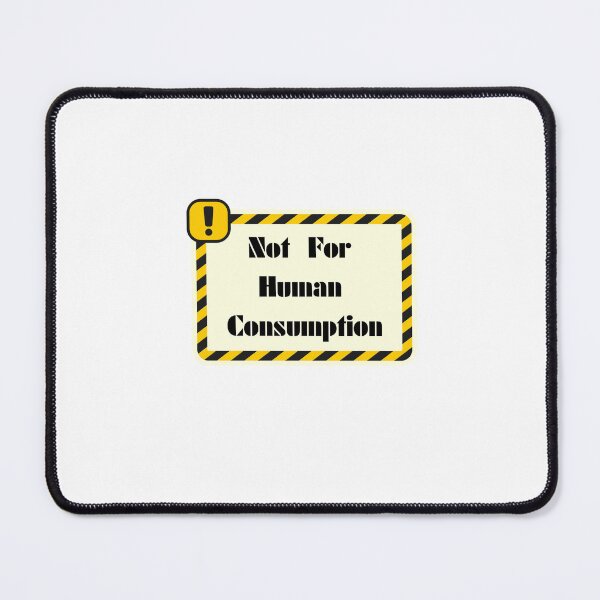 Item preview, Not For Human Consumption - Biohacking Science Sticker designed and sold by Stickers For Hackers.