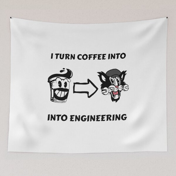 Item preview, I Turn Coffee Into Engineering designed and sold by LegendElite.