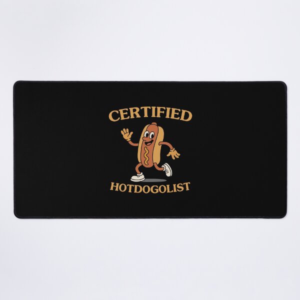 Item preview, Certified Hotdogolist Cool Hotdog designed and sold by NQArtist.