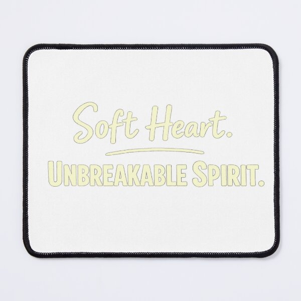 Item preview, Soft heart, unbreakable spirit designed and sold by Lovedesigning25.