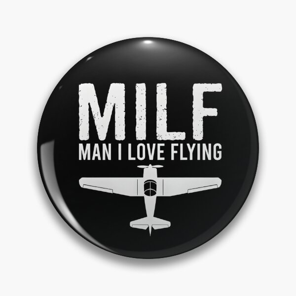 Item preview, MILF – Man I Love Flying designed and sold by dudelinart.