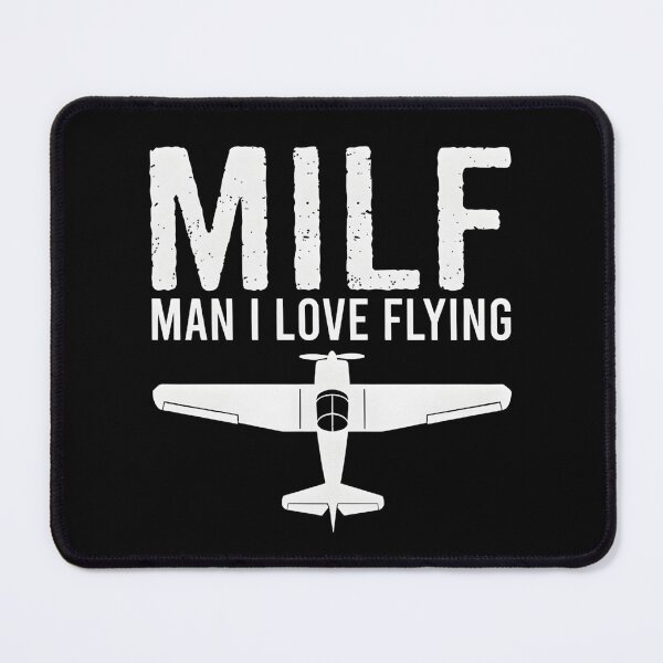 Item preview, MILF – Man I Love Flying designed and sold by dudelinart.