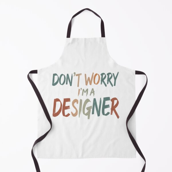 Item preview, Don’t Worry I’m a Designer – Funny Graphic Designer Quote | Creative Humor Shirt designed and sold by YK SHOP.