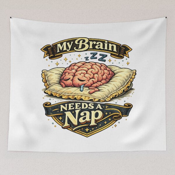 Item preview, My Brain Needs a Nap – Funny Sleepy Brain Illustration designed and sold by StrayaDesign.