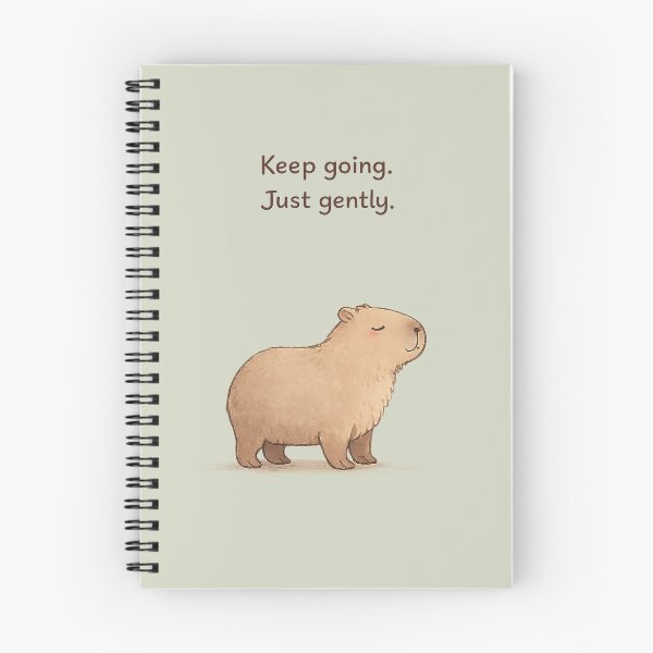 Item preview, Keep Going, Just Gently – Calm Capybara  designed and sold by HoloInverse.