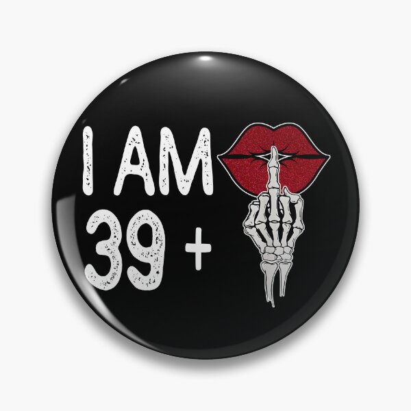 Item preview, I Am 39 Plus Middle Finger designed and sold by Rivolli.