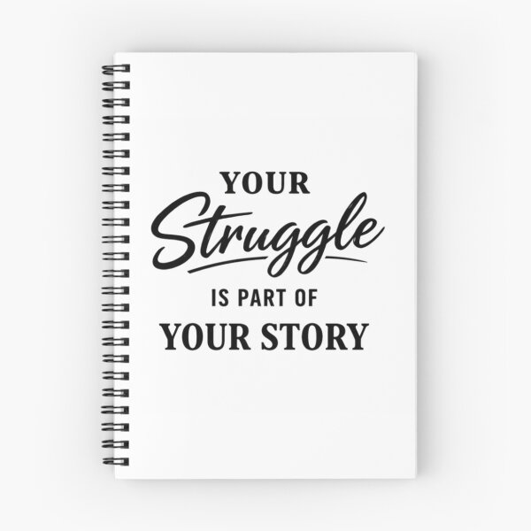 Item preview, Your Struggle Is Part Of Your Story - Minimalist Mental Health Quote designed and sold by Lagwsal22.