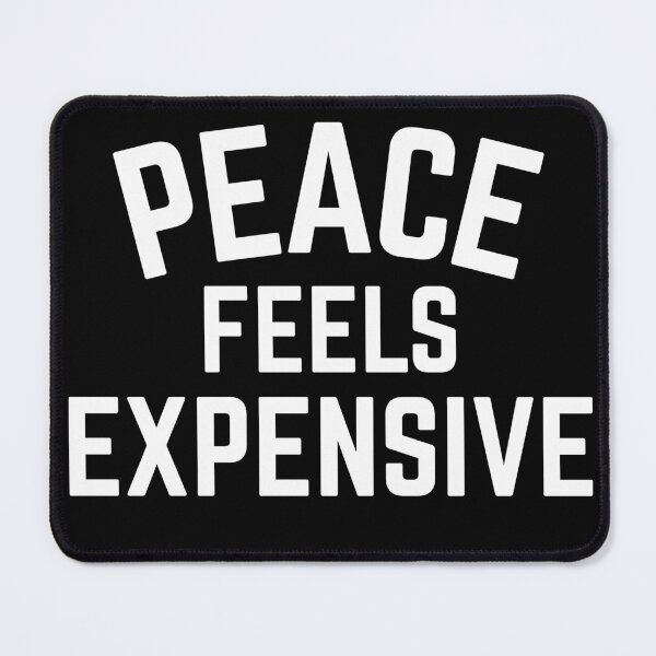 Item preview, Peace Feels Expensive | Retro Minimalist Mental Health Typography designed and sold by MindFuel Studio.