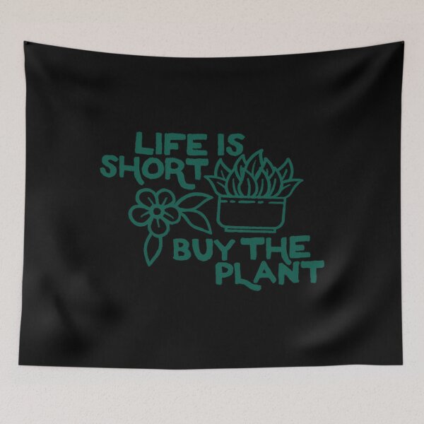 Item preview, Life Is Short Buy Plant designed and sold by hdukiyxgb46.