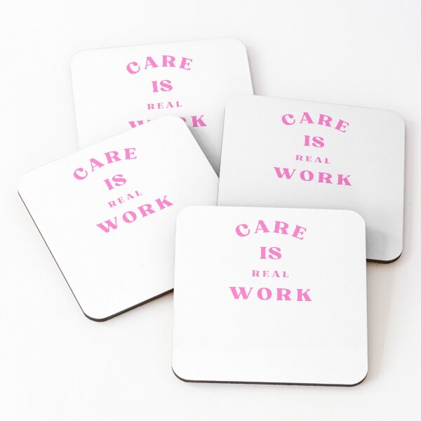 Item preview, Care Is Real Work Quote designed and sold by Bongsheila.