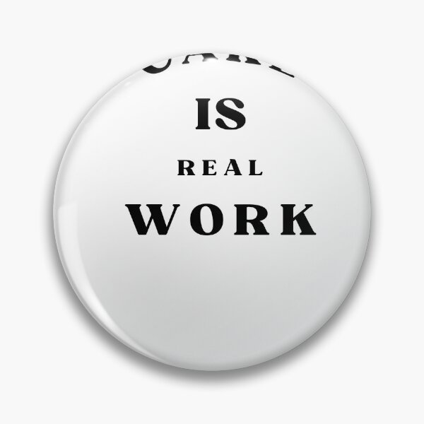 Item preview, Care Is Real Work Quote designed and sold by Bongsheila.